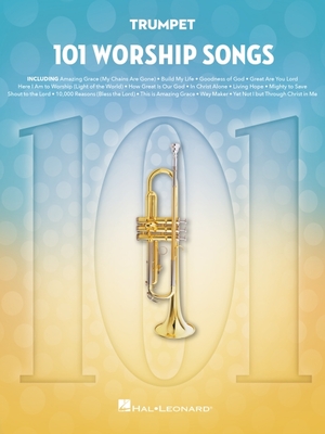 101 Worship Songs for Trumpet - 