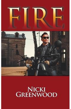 Coperta cărții 'Fire - Nicki Greenwood'