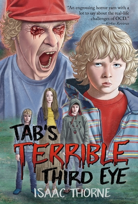 Tab's Terrible Third Eye - Isaac Thorne