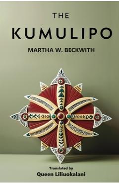 Poza produsului The Kumulipo - Martha W. Beckwith