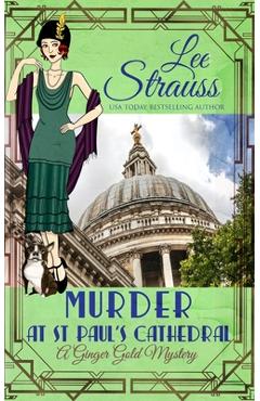 Coperta cărții 'Murder at St. Paul's Cathedral - Lee Strauss'