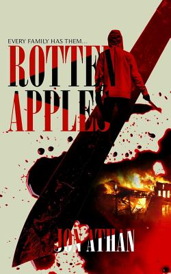 Coperta cărții 'Rotten Apples - Jon Athan'