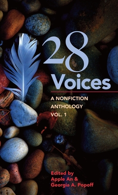 28 Voices: A Nonfiction Anthology, Vol.1 - Apple An