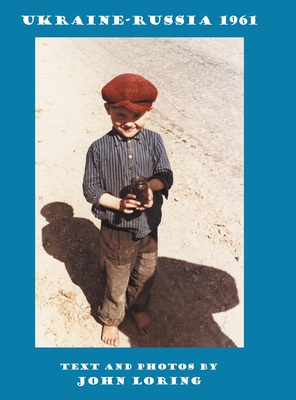 Ukraine-Russia 1961 - John Loring