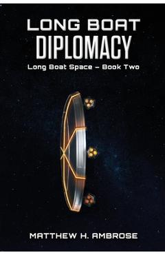 Coperta cărții 'Long Boat Diplomacy - Matthew H. Ambrose'