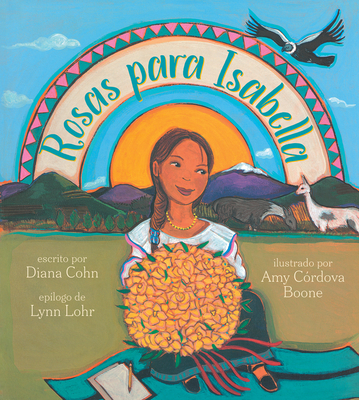 Rosas Para Isabella: (Roses for Isabella) - Diana Cohn