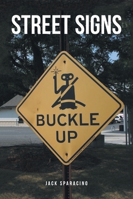 Street Signs - Jack Sparacino