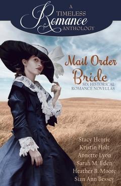 Coperta cărții 'Mail Order Bride Collection - Heather B. Moore'