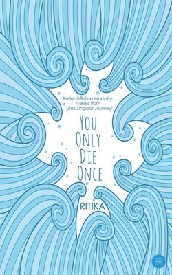 You Only Die Once - 