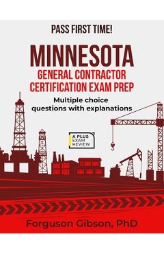 Coperta cărții 'Minnesota General Contractor Certification Exam Prep - Forguson Gibson'