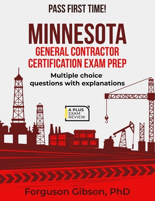 Minnesota General Contractor Certification Exam Prep - Forguson Gibson