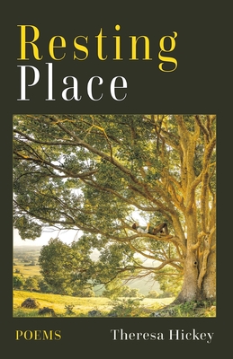 Coperta cărții 'Resting Place - Theresa Hickey'