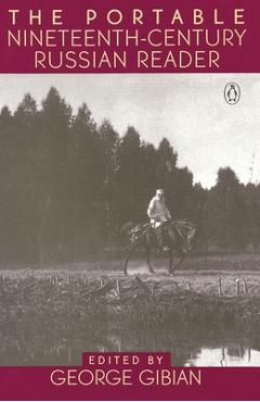 Coperta cărții 'The Portable Nineteenth-Century Russian Reader -'