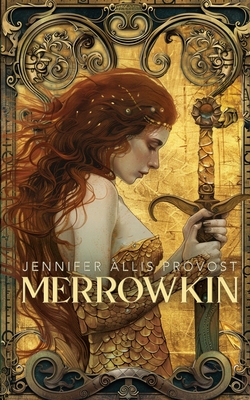 Merrowkin - Jennifer Allis Provost