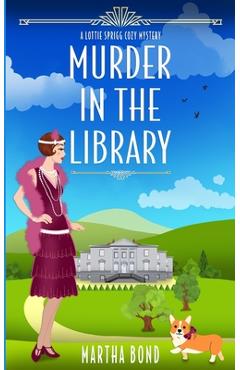 Coperta cărții 'Murder in the Library - Martha Bond'
