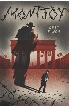 Coperta cărții 'Montjoy: A Novel in Five Verges - Curt Finch'
