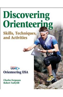 Coperta cărții 'Discovering Orienteering: Skills, Techniques, and Activities -'