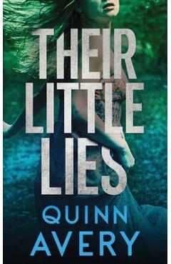 Coperta cărții 'Their Little Lies - Quinn Avery'