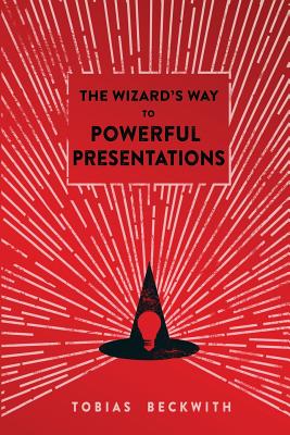 Coperta cărții 'The Wizard's Way to Powerful Presentations - Kiva Singh'