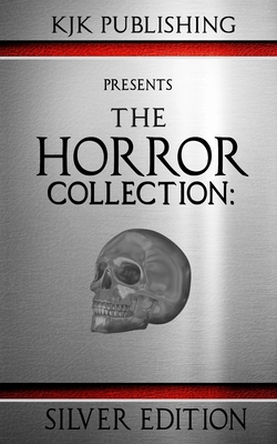 Coperta cărții 'The Horror Collection: Silver Edition - Steve Stred'