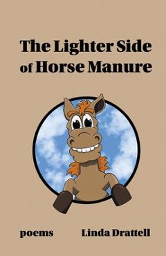 Poza produsului The Lighter Side of Horse Manure - Linda Drattell