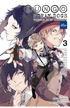 Coperta cărții 'Bungo Stray Dogs: The Official Comic Anthology, Vol. 3 - Kafka Asagiri'