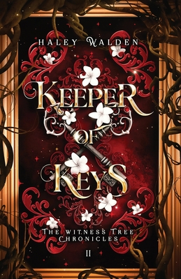 Keeper of Keys - Haley Walden