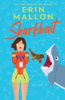 Sharkbait - Erin Mallon