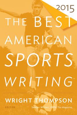 Coperta cărții 'The Best American Sports Writing (2015) - Glenn Stout'