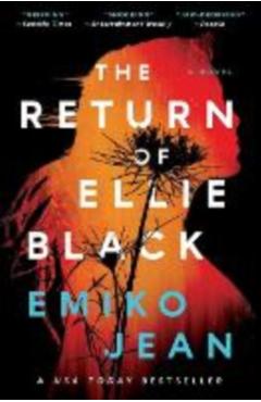 The Return of Ellie Black - Emiko Jean