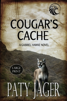 Cougar's Cache Large Print - Paty Jager