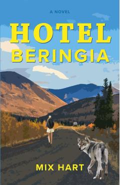 Coperta cărții 'Hotel Beringia - Mix Hart'