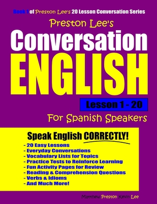 Preston Lee's Conversation English For Spanish Speakers - Matthew Preston