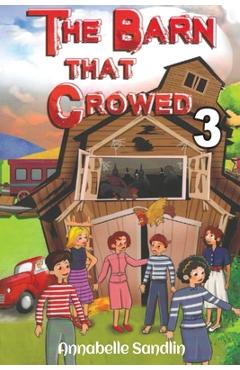 Coperta cărții 'The Barn That Crowed 3 - Annabelle Sandlin'