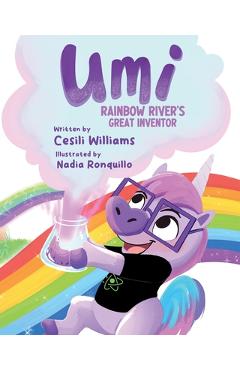 Coperta cărții 'Umi Rainbow River's Great Inventor - Cesili Williams'
