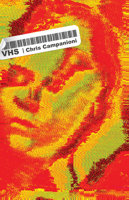 Coperta cărții 'Vhs - Chris Campanioni'
