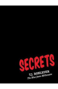 Coperta cărții 'Secrets - T. J. Rohleder'