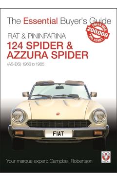 Coperta cărții 'FIAT 124 Spider & Pininfarina Azzura Spider - Campbell Robertson'