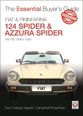 Coperta cărții 'FIAT 124 Spider & Pininfarina Azzura Spider - Campbell Robertson'