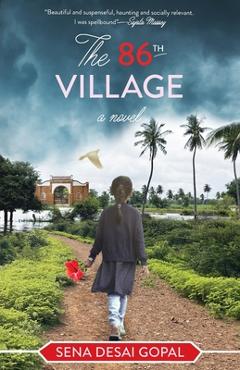 Coperta cărții 'The 86th Village - Sena Desai Gopal'