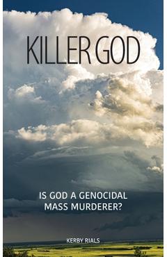 Coperta cărții 'Killer God - Kerby Rials'