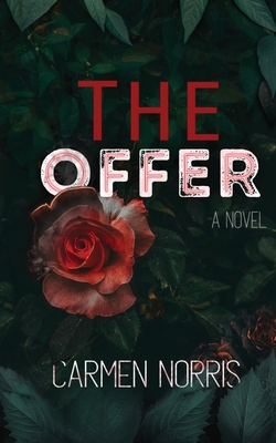 The Offer - Carmen Norris