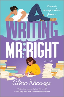 Writing Mr. Right - Alina Khawaja