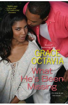 Coperta cărții 'What He's Been Missing - Grace Octavia'