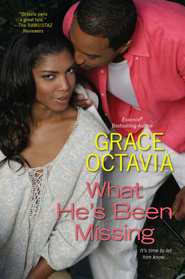 Coperta cărții 'What He's Been Missing - Grace Octavia'