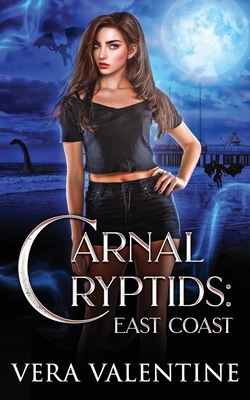 Carnal Cryptids: East Coast - Vera Valentine