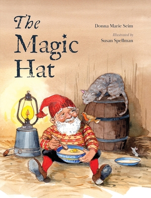 Coperta cărții 'The Magic Hat - Donna Marie Seim'