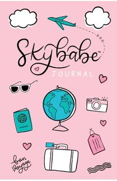 Coperta cărții 'Skybabe Journal(TM) - Tee R'