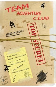 Coperta cărții 'Team Adventure Club: An epic mystery survival story for boys and girls - Joe Davison'