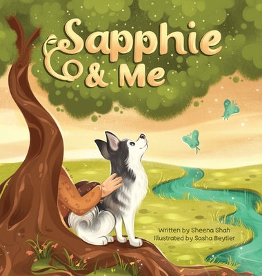 Sapphie & Me - Sheena Shah